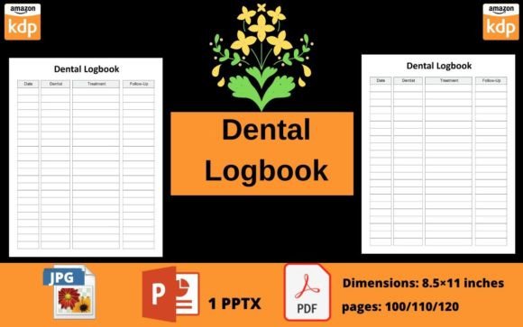 A Comprehensive Guide to the Dental Logbook for Professionals
